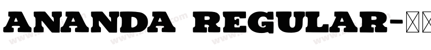 Ananda Regular字体转换